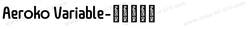 Aeroko Variable字体转换